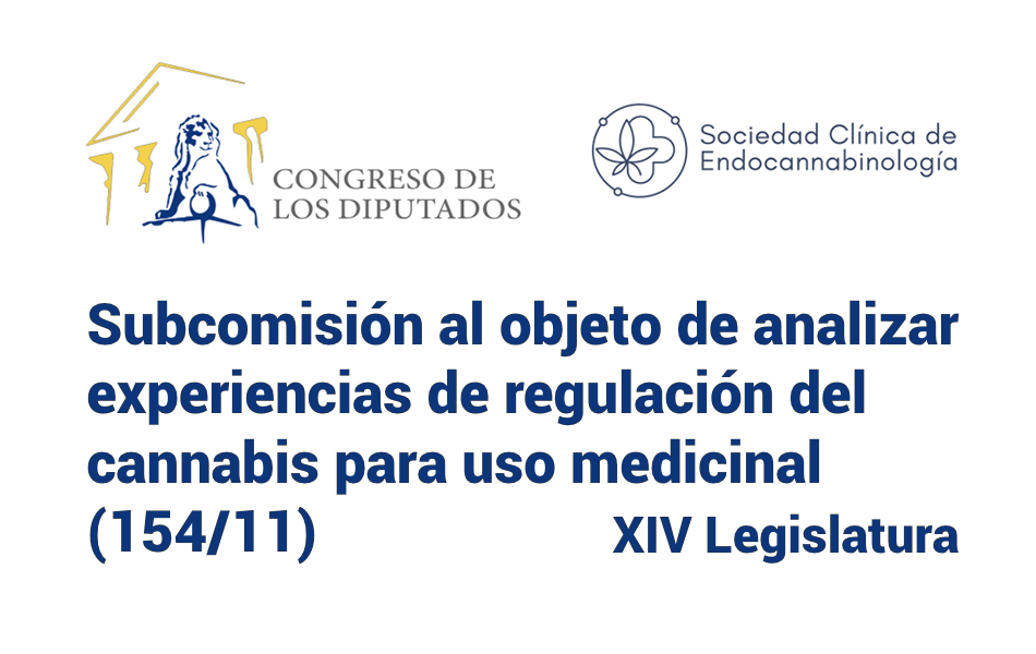 Portal Parlamentario SCE - Subcomisión en el seno de la Comisión de Sanidad del Congreso de Diputados, con relación al cannabis para usos médicos - Congreso de los Diputados, España - Sociedad Clínica de Endocannabinología (SCE) - www.endocannabinologia.es